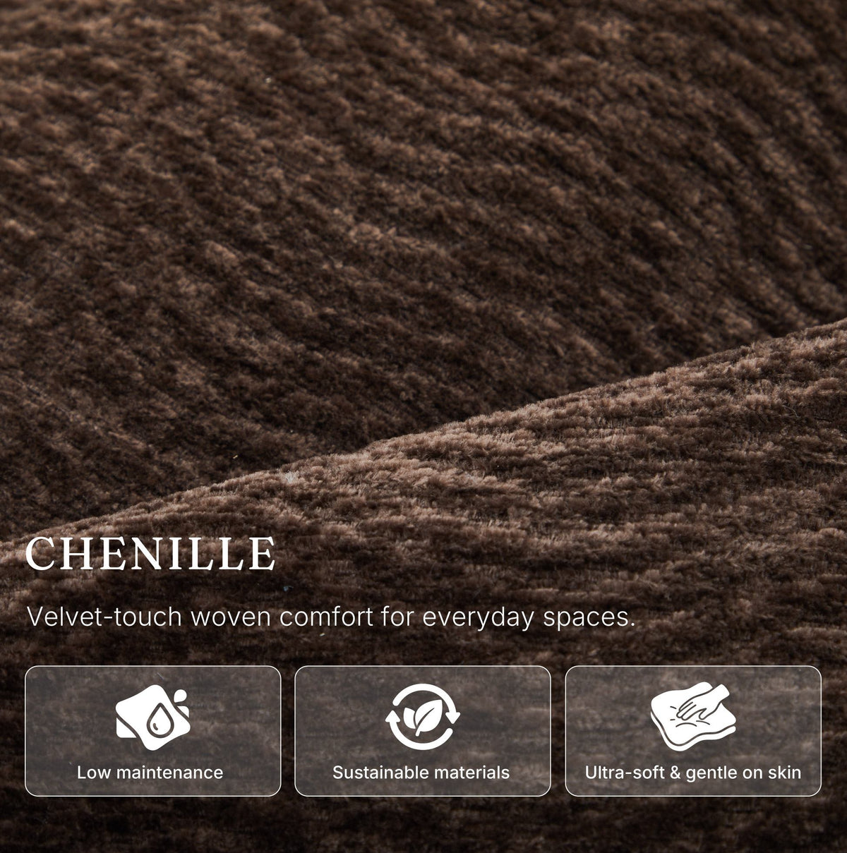 Chenille fabric used on the Irene House 9188E Pro in dark brown — velvet-touch woven, low maintenance, gentle on skin