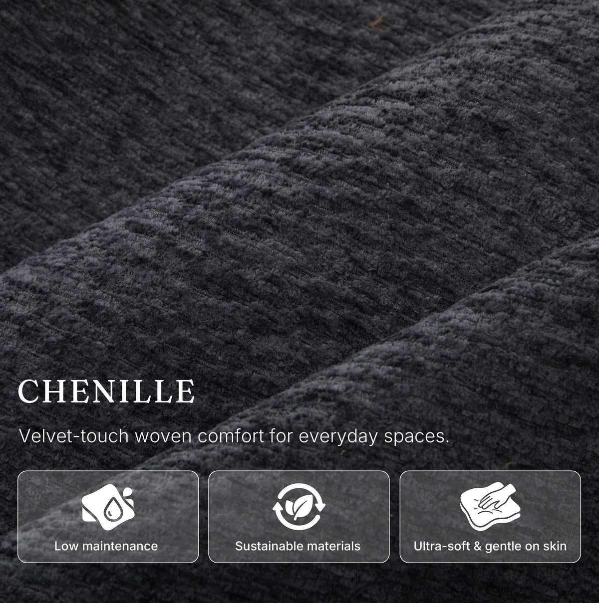 Chenille fabric used on the Irene House 9188E Pro in dark gray — velvet-touch woven, low maintenance, gentle on skin